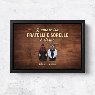 Tela personalizzata "L'amore tra fratelli e sorelle è eterno"